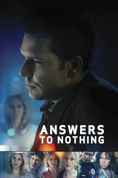 Answers to Nothing Movie Poster