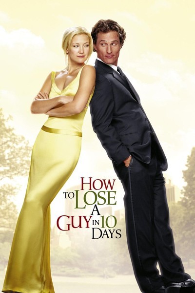 How to Lose a Guy tn 10 Days Movie Poster