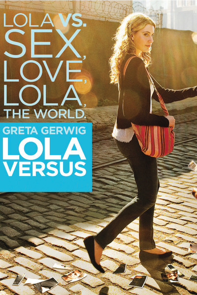 Lola Versus Movie Poster