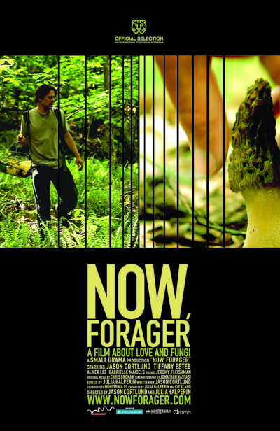 Now, Forager: A Film About Love and Fungi Movie Poster