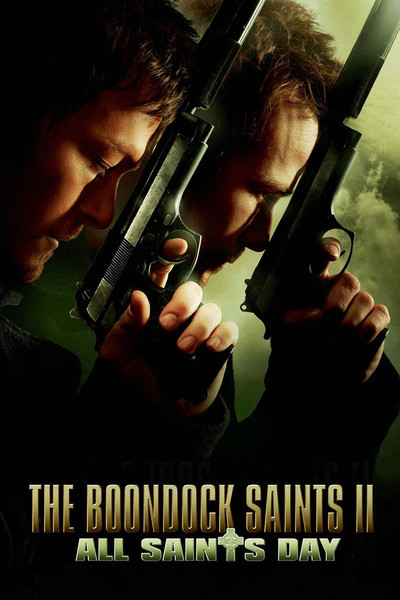 The Boondock Saints II: All Saints Day Movie Poster