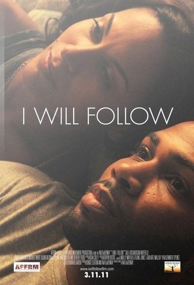 I Will Follow Movie Poster