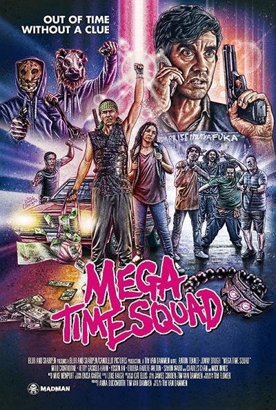Mega Time Squad Mega Time Squad