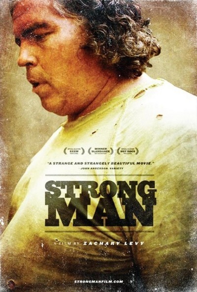 strongman movie review film summary 2011 roger ebert example of achievement