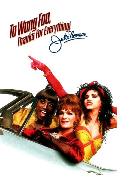 To Wong Foo, Thanks For Everything! Julie Newmar movie review (1995